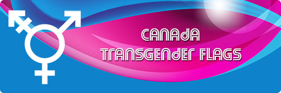 Canada Transgender Flags, Canada Transgender Banners