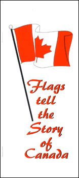 Flags Tell the Story of Canada Booklet